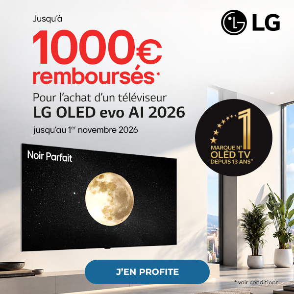 LG. Jusqu'à 1000€ remboursés.* Pour l'achat d'un téléviseur LG OLED evo AI 2026 jusqu'au 1er novembre 2026. Marque N°1 OLED TV depuis 13 ans. J'en profite. *voir conditions.