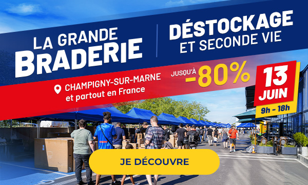 La Grande Braderie. Déstockage et seconde vie. Jusqu'à -80%. Le 13 juin de 9h à 18h. Je découvre. 