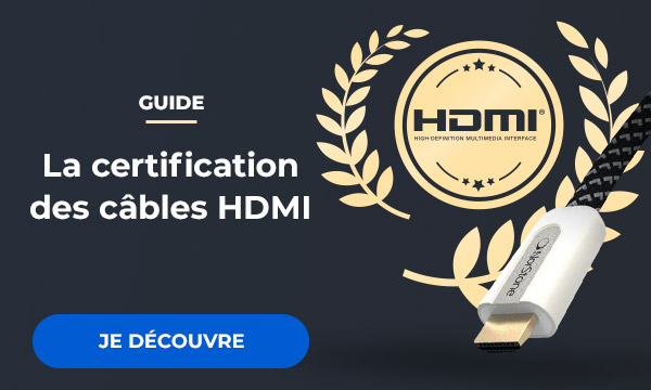 guide certification câbles HDMI